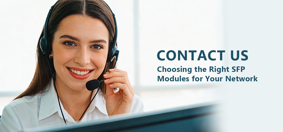 Choosing the Right SFP Modules for Your Network
