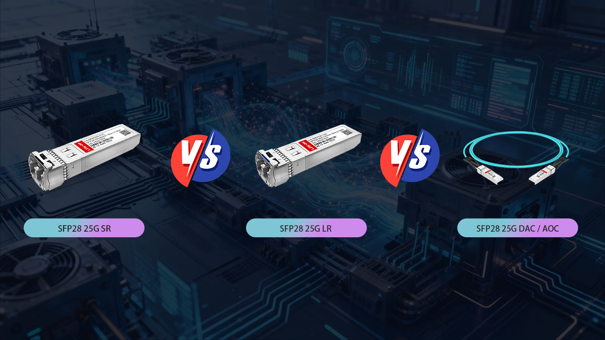 sfp28 25g sr vs lr vs AOC