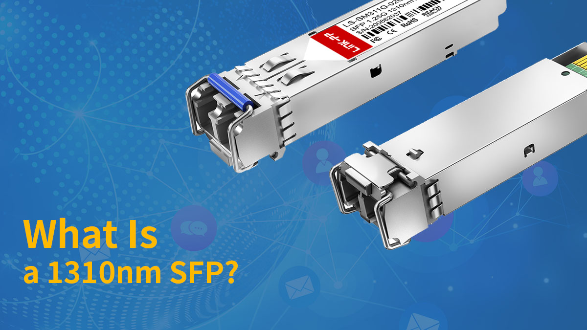 what is 1310nm sfp
