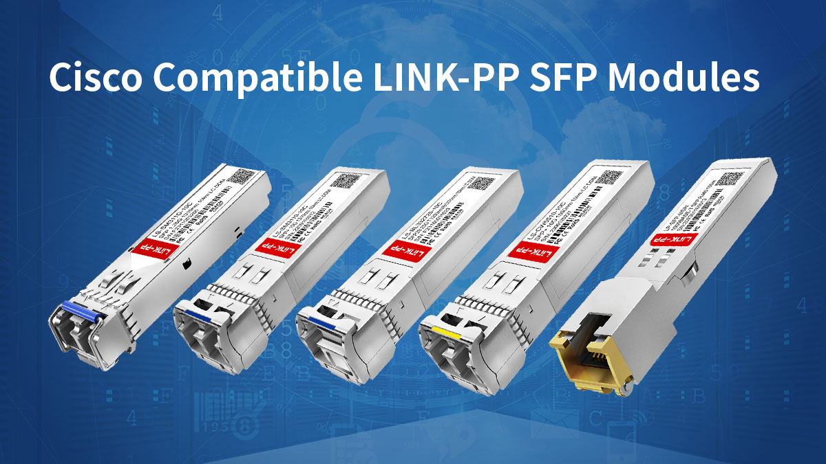 cisco compatible LINK-PP SFP module
