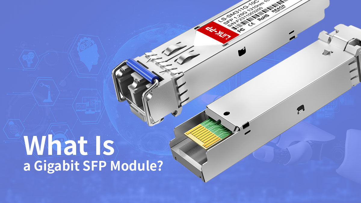 what is gigabit sfp module