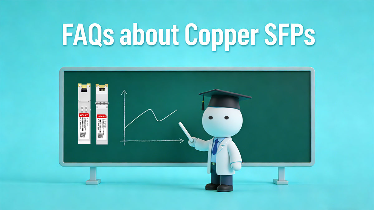 FAQs about Copper SFPs